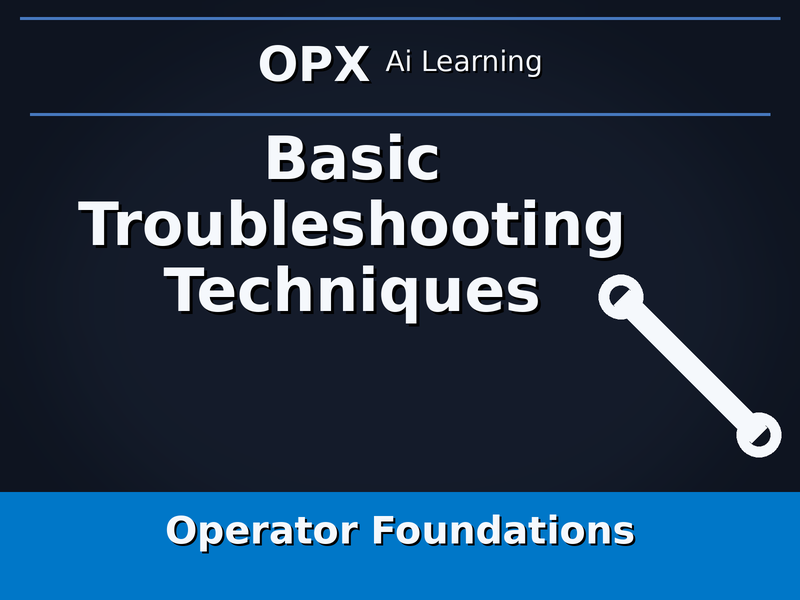 06. Basic Troubleshooting Techniques