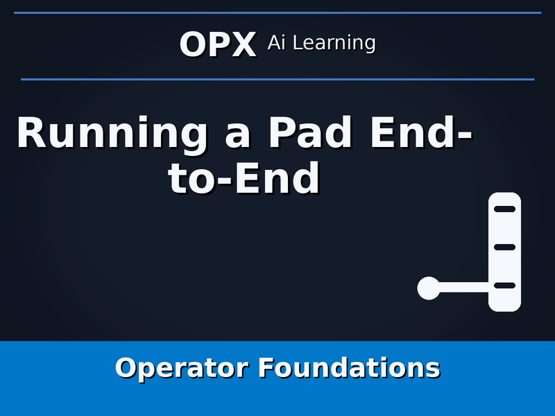 11. Running a Pad End-to-End