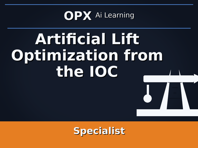 37. Artificial Lift Optimization from the IOC