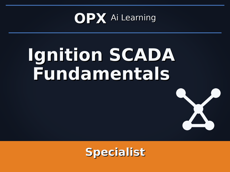 51. Ignition SCADA Fundamentals
